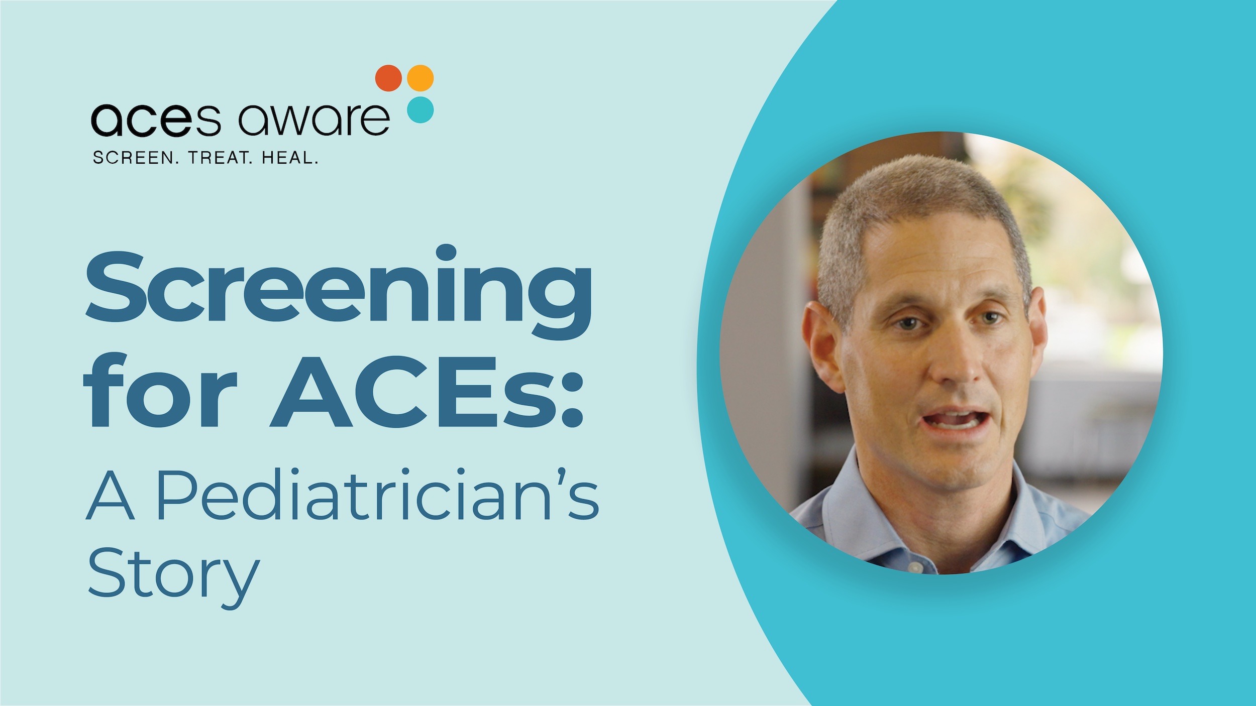 Screening for ACEs: A Pediatrician's Story