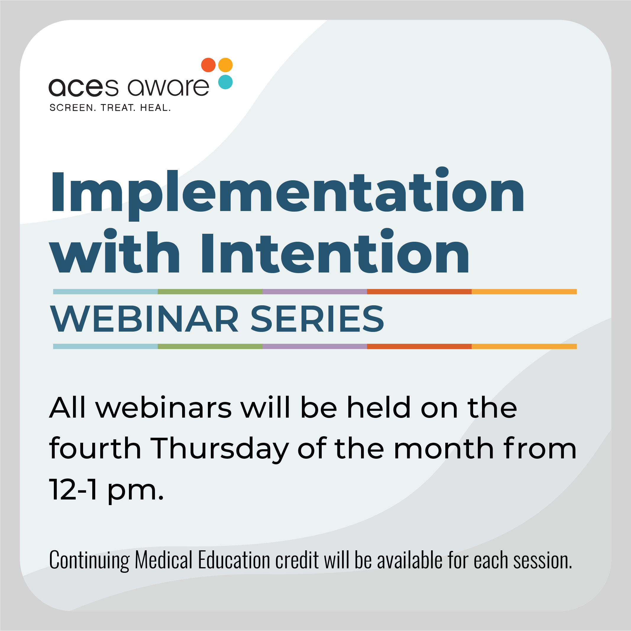 Implementation with Intention Webinar Series